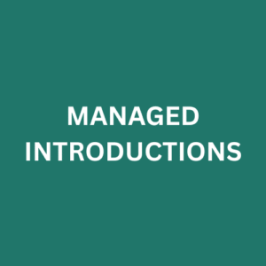 MANAGED INTRODUCTIONS